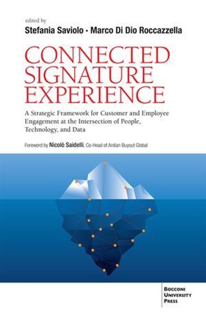 Connected Signature Experience, Stefania Saviolo ; Marco Di Dio Roccazzella - Ebook - 9791222981604