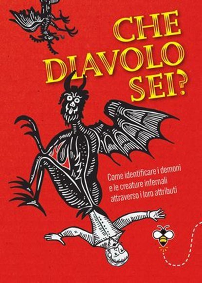 Che diavolo sei?, Ippolita Douglas Scotti - Ebook - 9791223201367