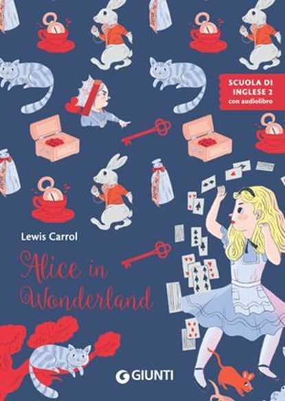 Alice in Wonderland, Lewis Carroll ; Margherita Giromini - Ebook - 9791223203026