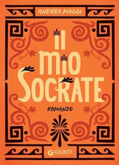 Il mio Socrate, Andrea Maggi - Ebook - 9791223203590
