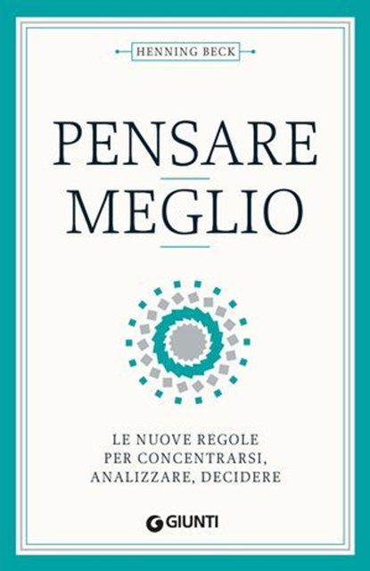 Pensare meglio, Henning Beck - Ebook - 9791223234082
