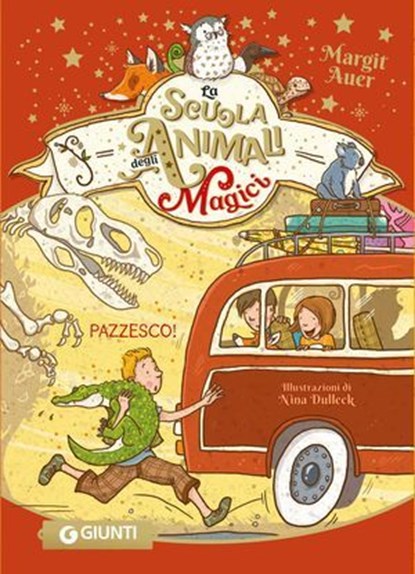 La scuola degli animali magici. Pazzesco!, Margit Auer - Ebook - 9791223277089