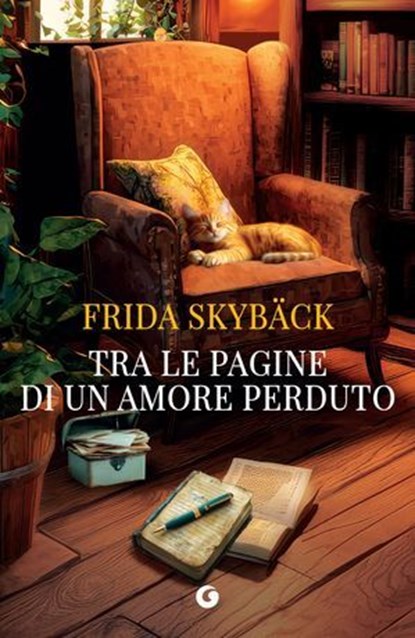 Tra le pagine di un amore perduto, Frida Skybäck - Ebook - 9791223280867