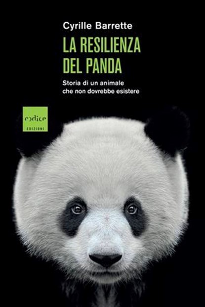 La resilienza del panda, Cyrille Barrette - Ebook - 9791254501481