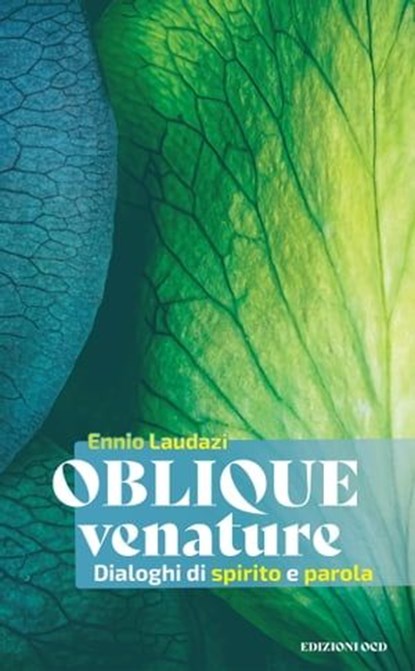 Oblique venature, Ennio Laudazi - Ebook - 9791254520468