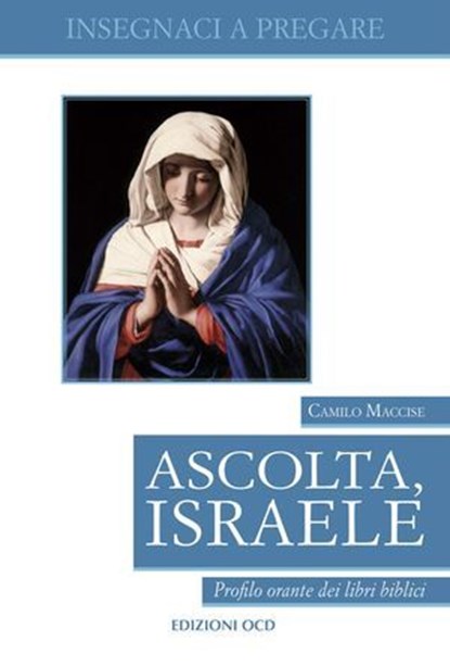Ascolta, Israele, Camillo Maccise - Ebook - 9791254520666