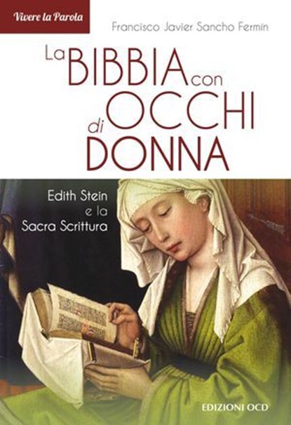 La Bibbia con occhi di donna, Francisco Javier Sancho Fermín - Ebook - 9791254520895