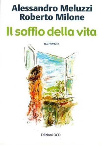 Il soffio della vita, Alessandro Meluzzi ; Roberto Milone - Ebook - 9791254521014