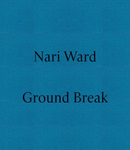 Nari Ward: Ground Break, Ward Nari - Paperback - 9791254631959