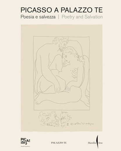 Picasso a Palazzo Te, Annie Cohen-Solal - Paperback - 9791254632284