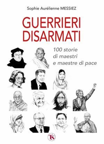 Guerrieri disarmati, Sophie Aurélienne Messiez - Ebook - 9791254713907