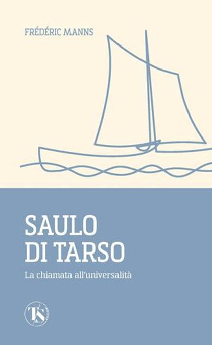 Saulo di Tarso, Frédéric Manns - Ebook - 9791254714904