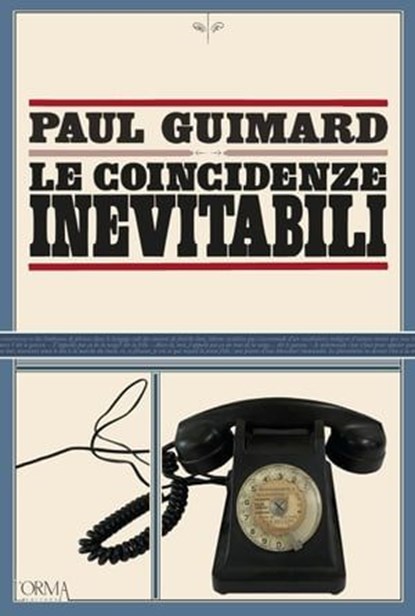 Le coincidenze inevitabili, Paul Guimard - Ebook - 9791254760253