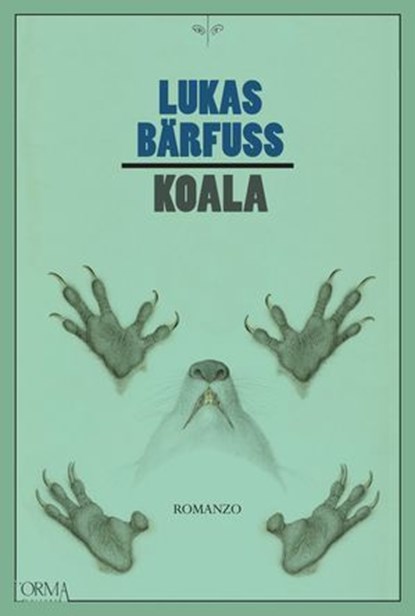 Koala, Lukas Bärfuss - Ebook - 9791254760680