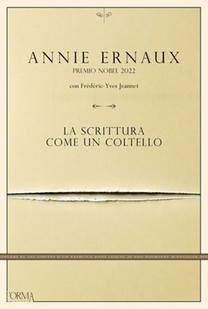 La scrittura come un coltello, Annie Ernaux ; Frédéric-Yves Jeannet - Ebook - 9791254761151