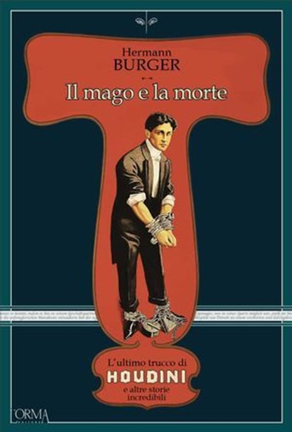 Il mago e la morte, Hermann Burger - Ebook - 9791254761335