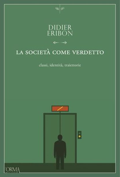La società come verdetto, Didier Eribon - Ebook - 9791254761533