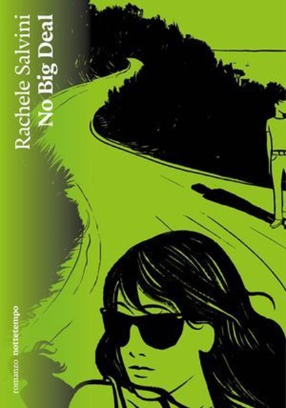 No Big Deal, Rachele Salvini - Ebook - 9791254800874
