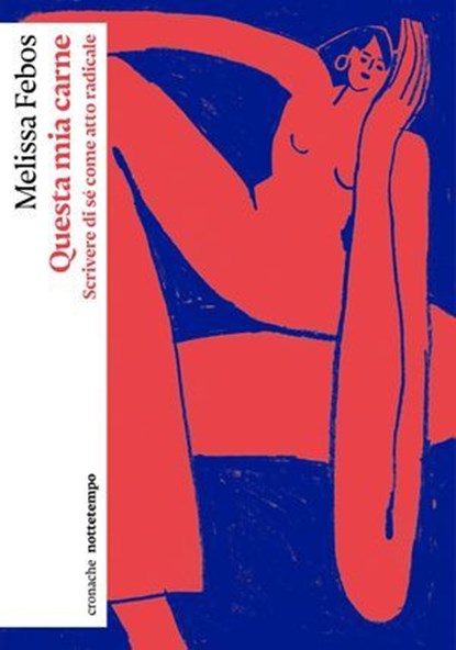 Questa mia carne, Melissa Febos - Ebook - 9791254801208