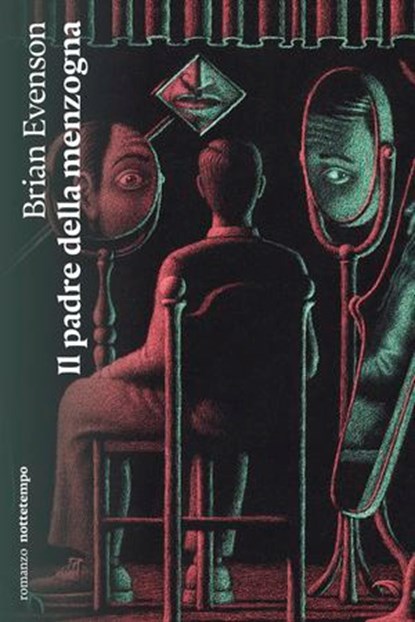 Il padre della menzogna, Brian Evenson - Ebook - 9791254801222