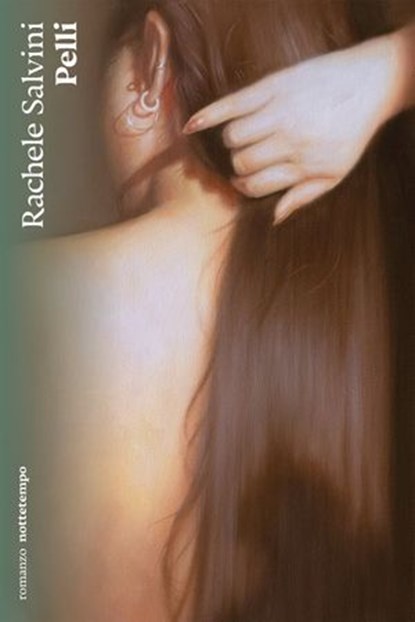 Pelli, Rachele Salvini - Ebook - 9791254802014
