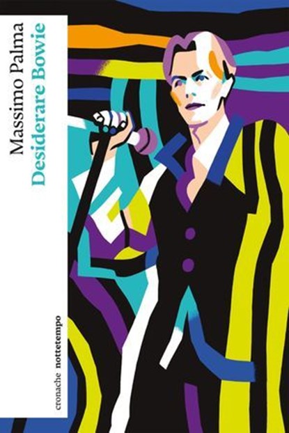 Desiderare Bowie, Massimo Palma - Ebook - 9791254802243