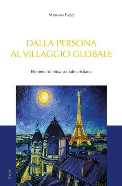 Dalla persona al villaggio globale, Mariano Fazio - Ebook - 9791254824986