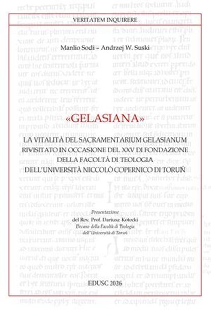 Gelasiana, Manlio Sodi ; Andrea W. Suski - Ebook - 9791254825259