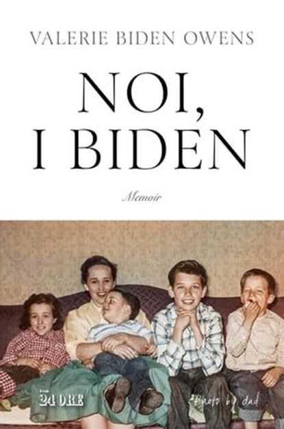 Noi, i Biden, Valerie Biden Owens - Ebook - 9791254842843