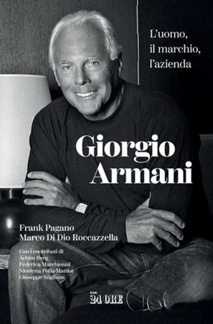 Giorgio Armani, Frank Pagano ; Marco Di Dio Roccazzella - Ebook - 9791254844168