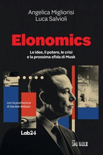 Elonomics, Angelica Migliorisi ; Luca Salvioli - Ebook - 9791254845073