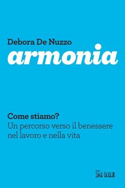 Armonia, Debora De Nuzzo - Ebook - 9791254845134