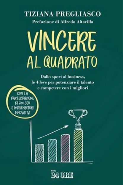 Vincere al quadrato, Tiziana Pregliasco - Ebook - 9791254846483