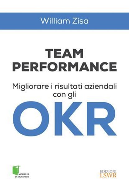 Team Performance, William Zisa - Ebook - 9791254911372