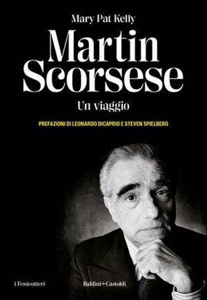Martin Scorsese. Un viaggio, Mary Pat Kelly - Ebook - 9791254946510