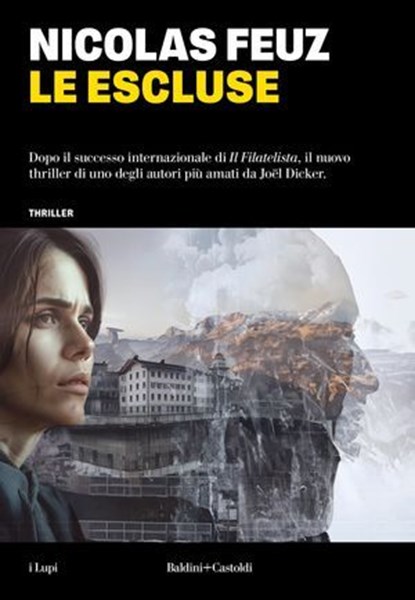 LE ESCLUSE, Nicolas Feuz - Ebook - 9791254947258