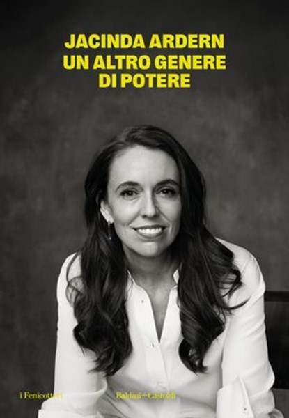 UN ALTRO GENERE DI POTERE, Jacinda Ardern - Ebook - 9791254947647