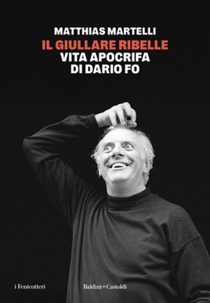Il giullare ribelle, Matthias Martelli - Ebook - 9791254947821