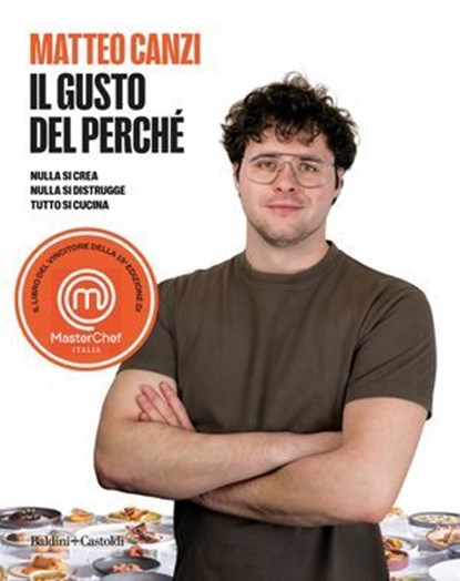 Il gusto del perché, Matteo Canzi - Ebook - 9791254948057