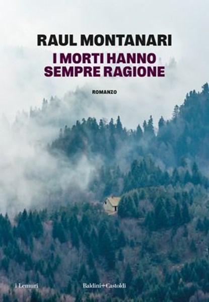 I morti hanno sempre ragione, Raul Montanari - Ebook - 9791254948101