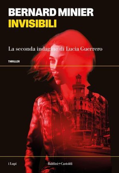 Invisibili, Bernard Minier - Ebook - 9791254948378