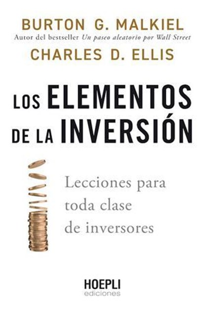 Los elementos de la inversión, Burton G. Malkiel ; Charles D. Ellis - Ebook - 9791254990230