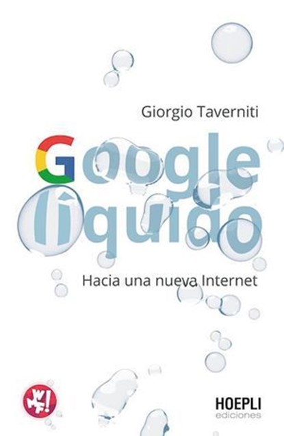 Google líquido, Giorgio Taverniti - Ebook - 9791254990247