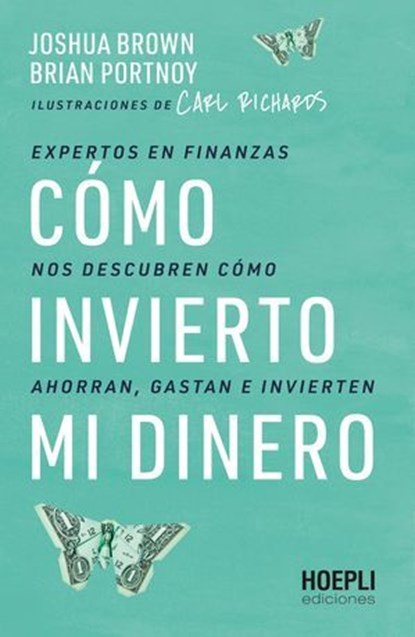 Cómo invierto mi dinero, Joshua Brown ; Brian Portnoy - Ebook - 9791254990261