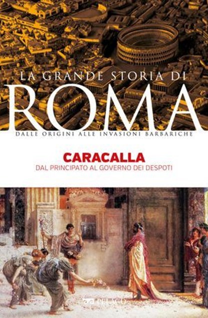 Caracalla, Valerio Marotta ; AA.VV. - Ebook - 9791255012214
