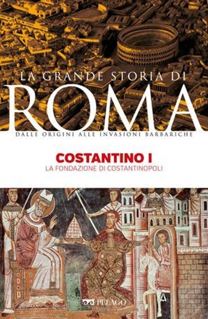 Costantino I, Franco Cardini ; AA.VV. - Ebook - 9791255012269