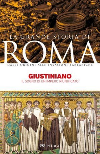 Giustiniano, Marina Montesano ; AA.VV. - Ebook - 9791255012337