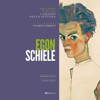 Egon Schiele, Leonardo Tondo ; Antonio Rocca ; AA.VV. - Ebook - 9791255012979