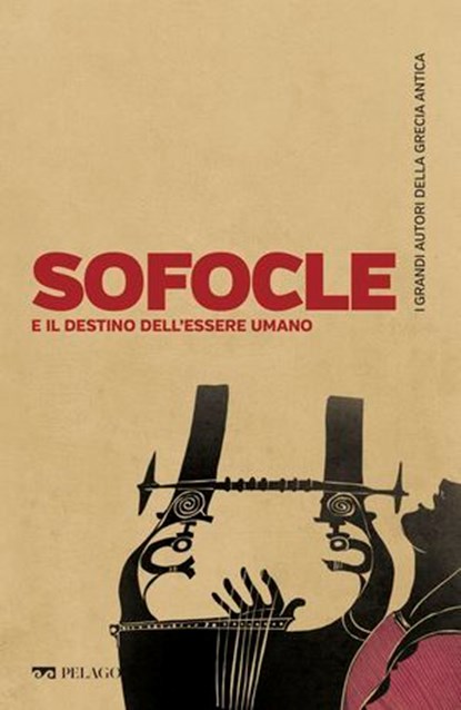 Sofocle e il destino dell'essere umano, Caterina Barone ; AA.VV. - Ebook - 9791255013402