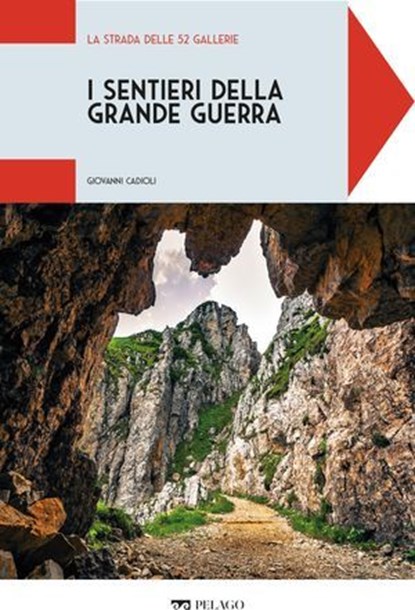 La Strada delle 52 Gallerie, Giovanni Cadioli ; AA.VV. - Ebook - 9791255013686